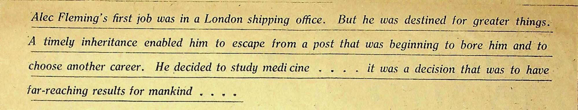 Newspaper headline describing Alexander Fleming's move from a shipping office into medicine